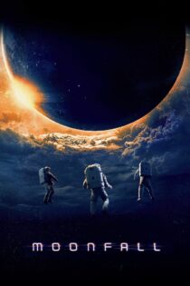 دانلود فیلم Moonfall 2022 سقوط ماه