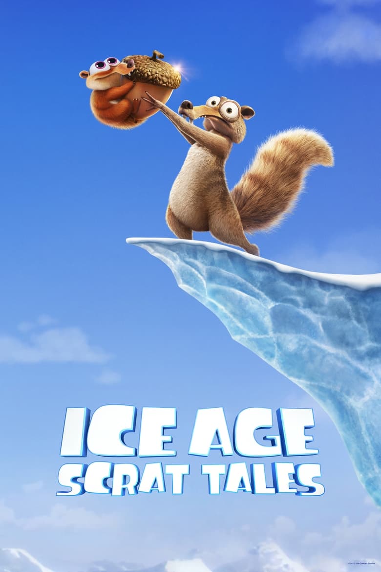 دانلود سریال Ice Age Scrat Tales عصر یخبندان داستان های اسکرات