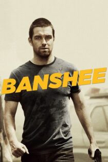 دانلود سریال Banshee بانشی