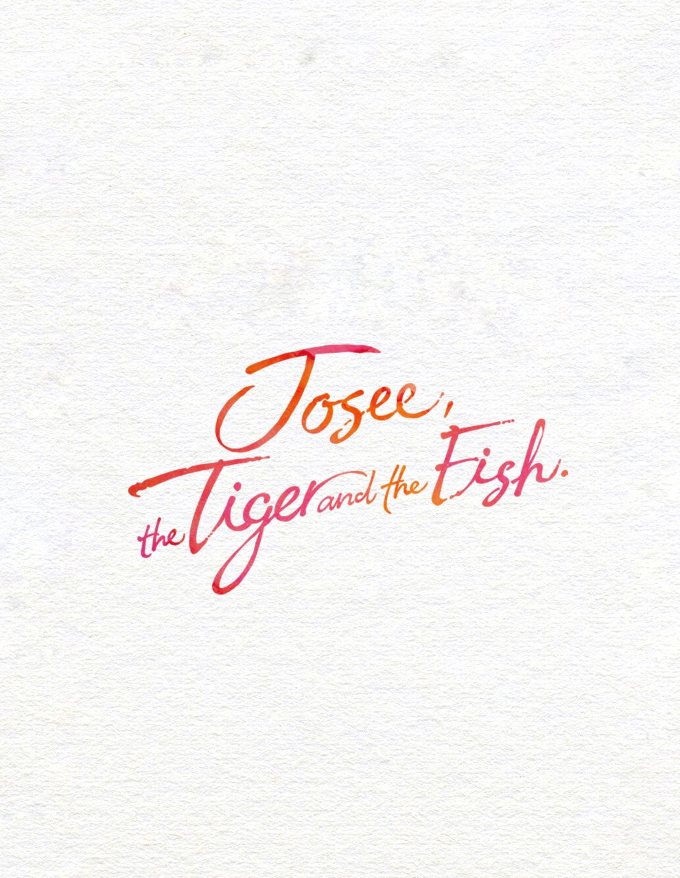 دانلود انیمه Josee the Tiger and the Fish 2020 جوسه ببر و ماهی