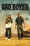 دانلود فیلم Bad Boys 2 2003 پسران بد 2