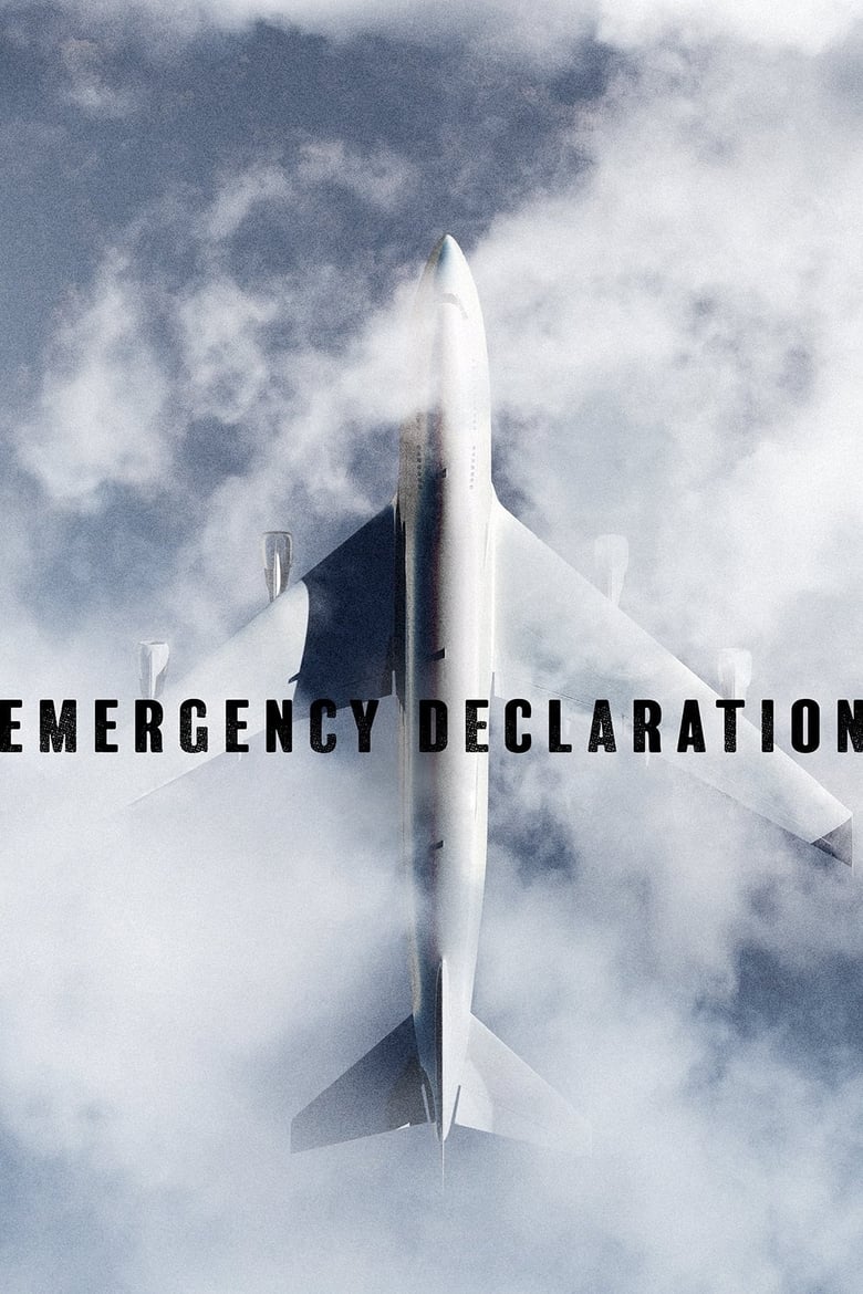 دانلود فیلم Emergency Declaration 2021 اعلام وضعیت اضطراری