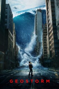 دانلود فیلم Geostorm 2017 طوفان جغرافیایی