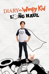 دانلود فیلم Diary of a Wimpy Kid: The Long Haul 2017 دفترچه خاطرات یک بی عرضه: مسافت طولانی