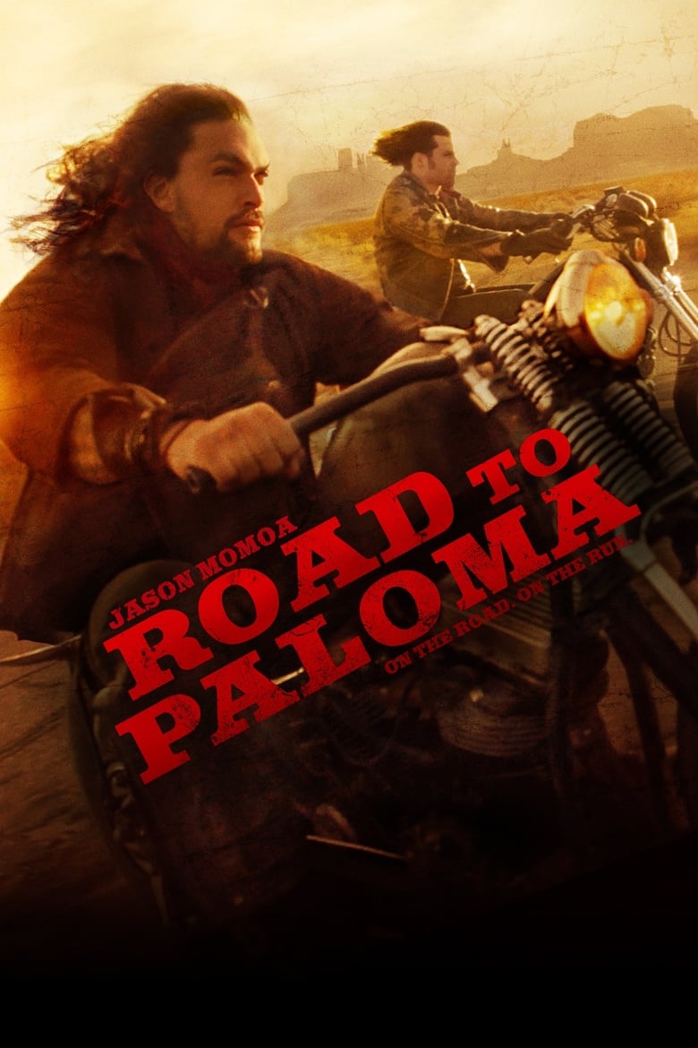 دانلود فیلم Road to Paloma 2014 جاده پالوما