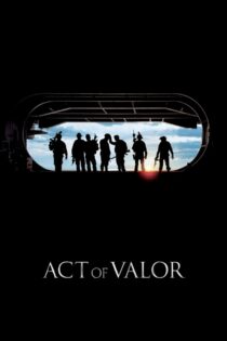 دانلود فیلم Act of Valor 2012 قانون شجاعت