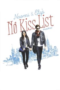 دانلود فیلم Naomi and Ely’s No Kiss List 2015 لیست بدون بوسه نائومی و الیس