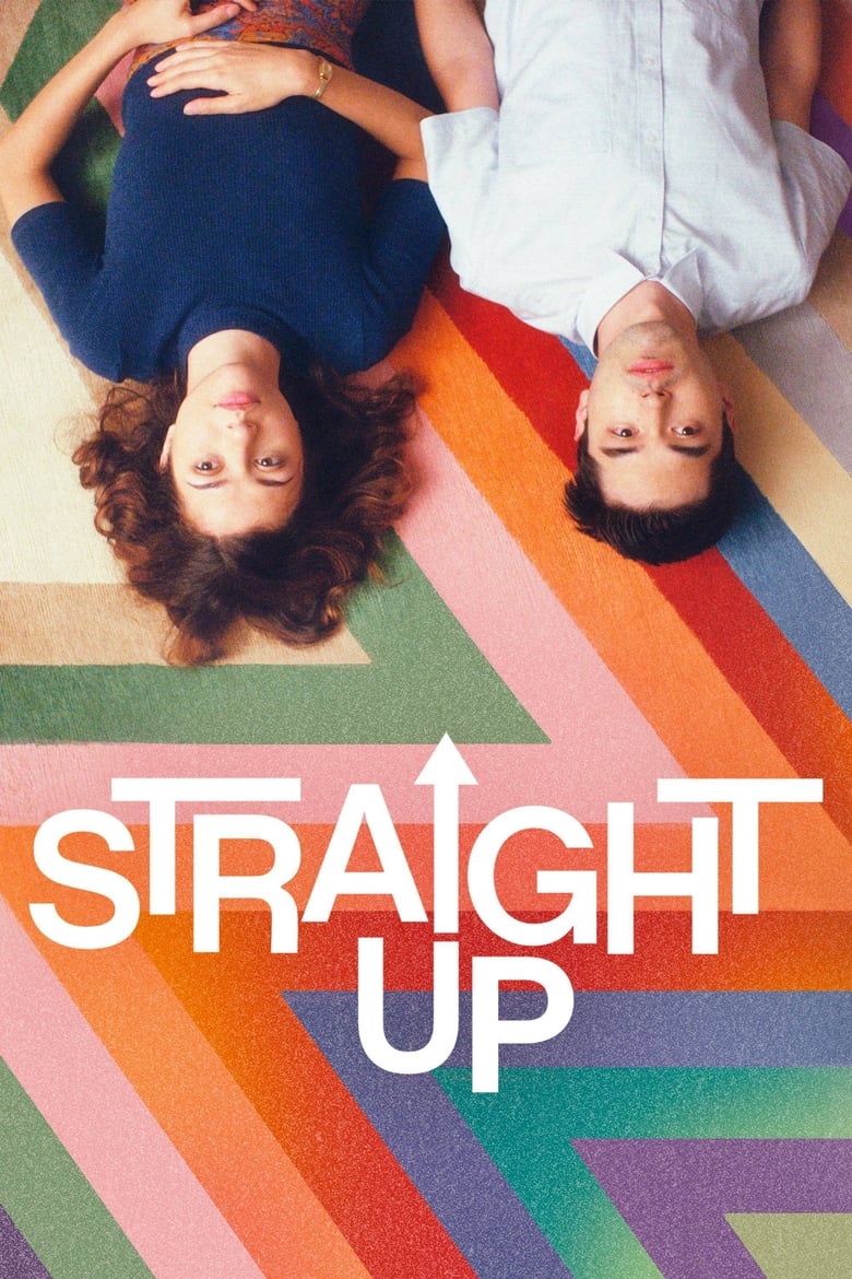 دانلود فیلم Straight Up 2019 مستقیم به بالا