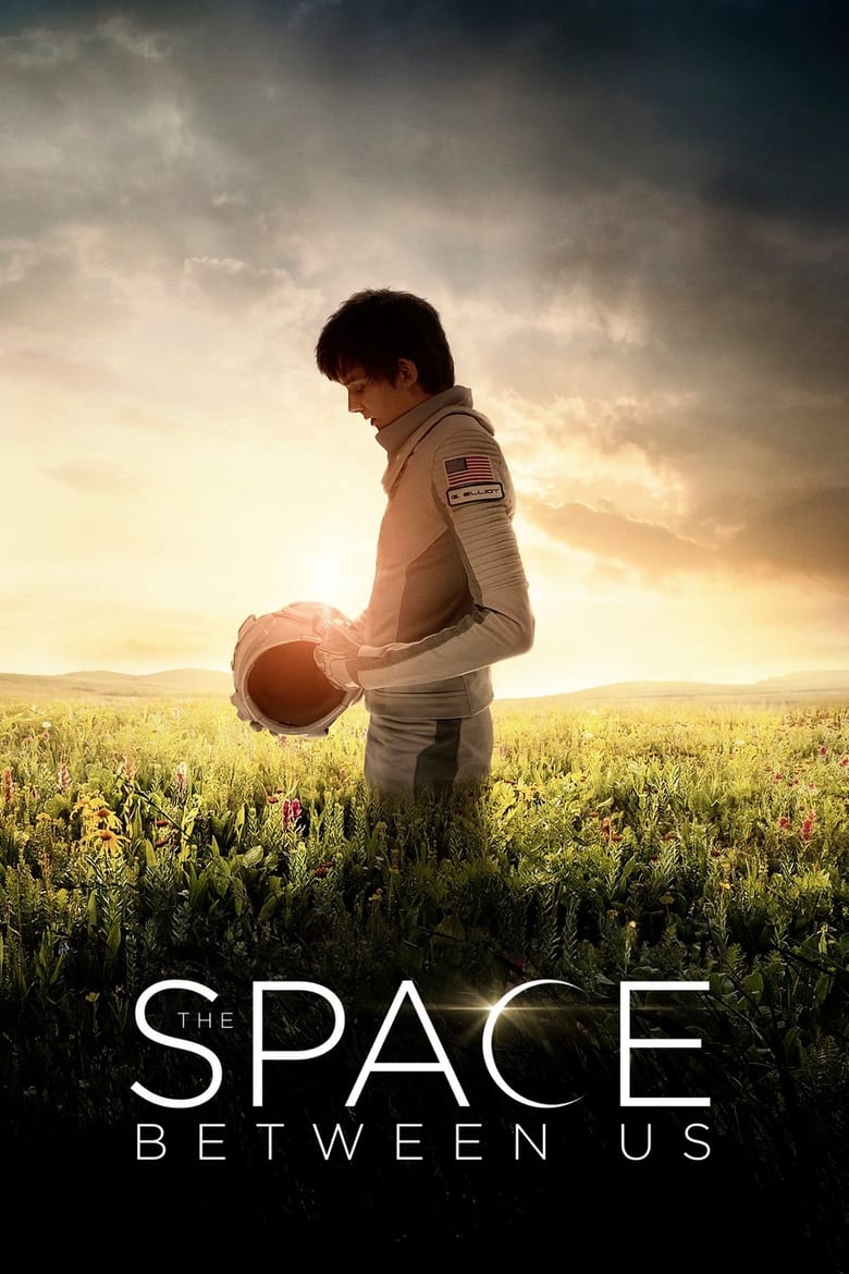 دانلود فیلم The Space Between Us 2017 آسمان بین ما