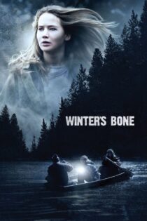 دانلود فیلم Winter’s Bone 2010 زمستان استخوان‌سوز