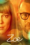 دانلود فیلم Zoe 2018 زوئی