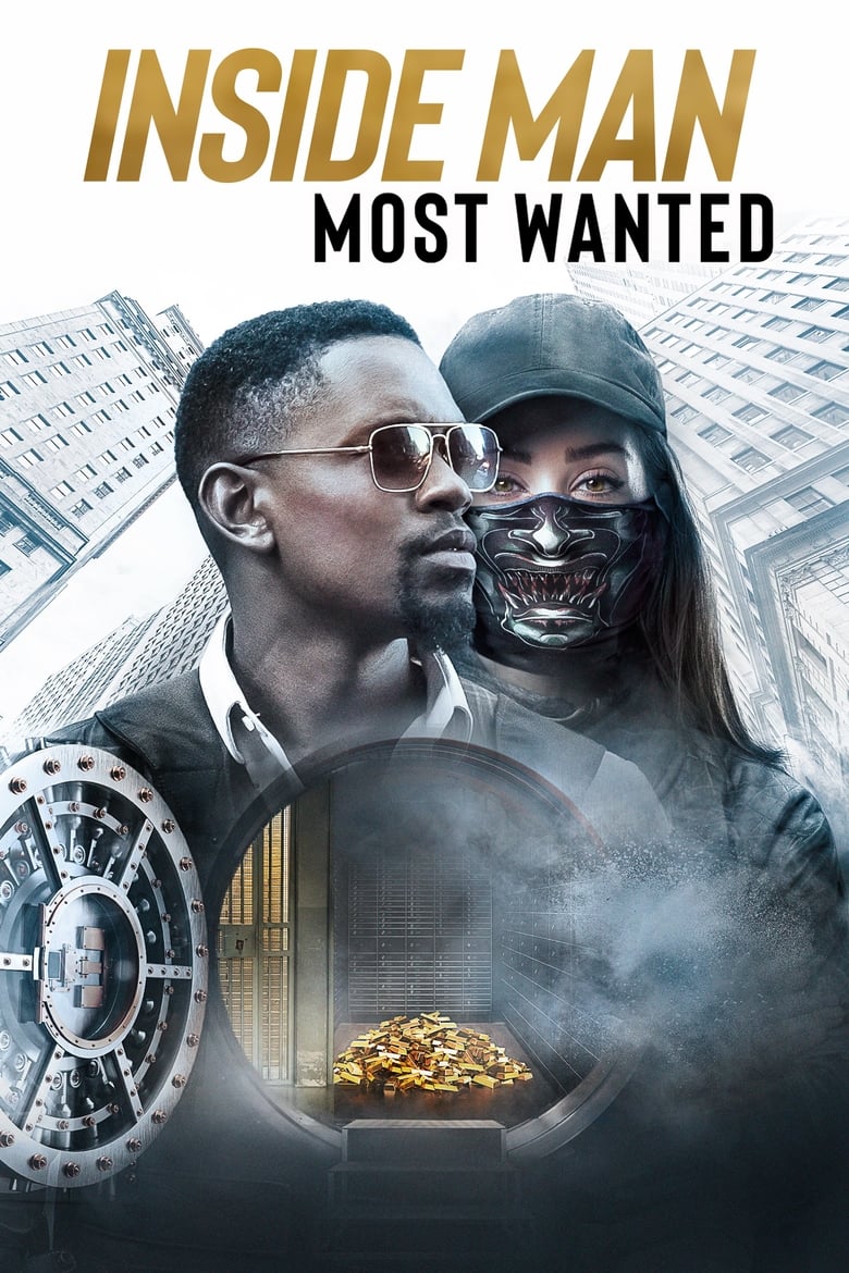 دانلود فیلم Inside Man: Most Wanted 2019 نفوذی: تحت تعقیب