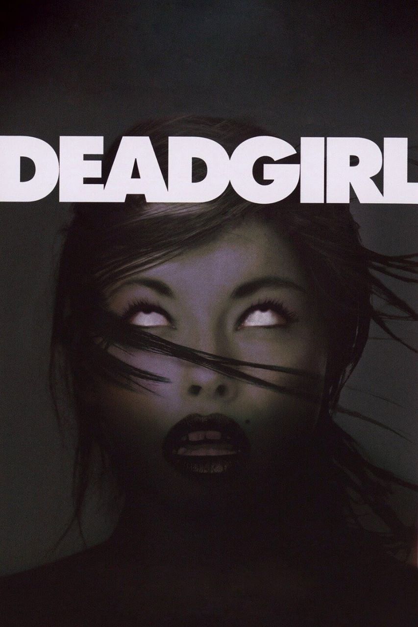 دانلود فیلم Deadgirl 2008 دختر مرده