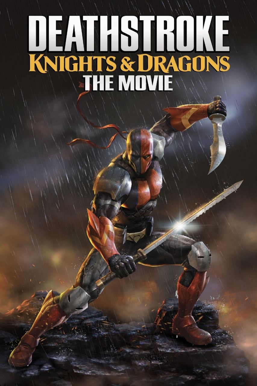 دانلود انیمیشن Deathstroke: Knights & Dragons – The Movie 2020 دث استروک: شوالیه ها و اژدهایان