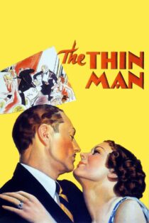 دانلود فیلم The Thin Man 1934 مرد لاغر