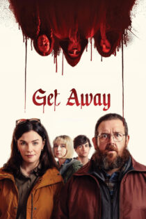 دانلود فیلم Get Away 2024 گریختن