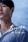 دانلود فیلم Bogota: City of the Lost 2024 بوگوتا: شهر گمشده