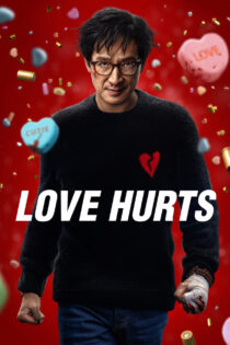 دانلود فیلم Love Hurts 2025 عشق درد دارد