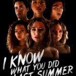 دانلود سریال I Know What You Did Last Summer می‌دانم تابستان گذشته چه کردی